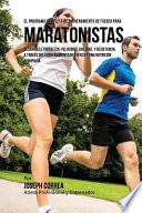Libro El Programa Completo de Entrenamiento de Fuerza para Maratonistas