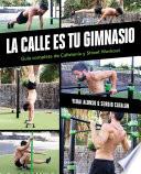 Libro La calle es tu gimnasio