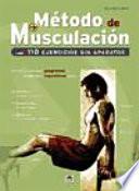 Libro Método de musculación : 110 ejercicios sin aparatos