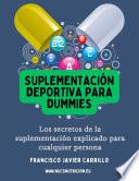 Libro Suplementación deportiva para dummies: los secretos de los suplementos